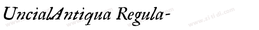 UncialAntiqua Regula字体转换